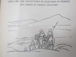 The Adventures of Hajji Baba of Ispahan - With a Profusion of Pictures