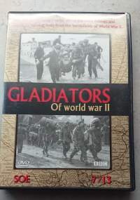 Gladiators of  World War II 7/13 - SOE  DVD - elokuva  suom. txt