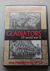 Gladiators of  World War II 8/13 - Free French forces  DVD - elokuva  suom. txt