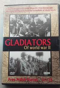 Gladiators of  World War II 11/13 - Free Polish forces  DVD - elokuva  suom. txt