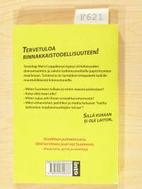 Asiaton oleskelu kielletty