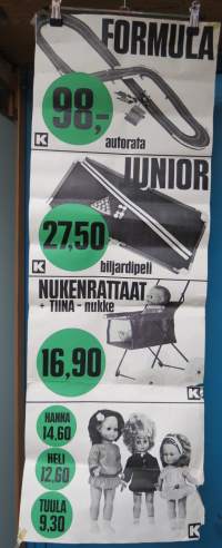 K-Kauppa leluosasto - Formula autorata, Junior biljardipei, Nukenrattaat + Tiina-nukke, Nuket Hanna &amp; Heli &amp; Tuula -myymäläjuliste / poster