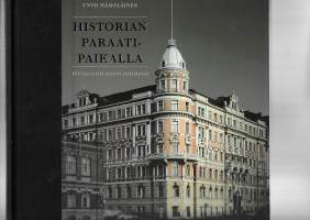 Historian paraatipaikalla - Kivitalo Helsingin sydämessä