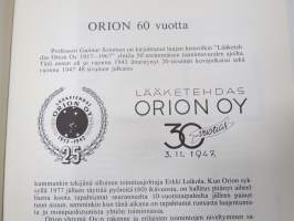 Orion-Yhtymä Oy 1977 - 60 vuotta, kuvahistoriikki / company history