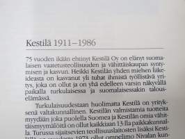 Kestilä 75 vuotta 1911-1986 - Väläyksiä kolmen neljännesvuosisadan taipaleelta