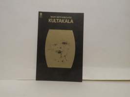 Kultakala - nykyaikainen parabeeli