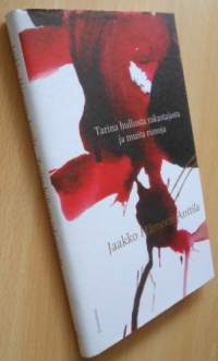 Tarina hullusta rakastajasta ja muita runoja