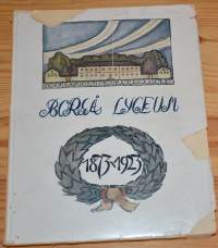 Borgå lyceum 1873-1923 en minnesskrift