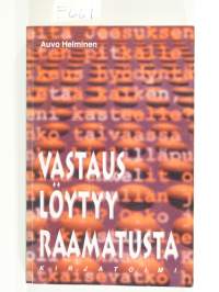 Vastaus löytyy Raamatusta