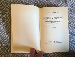 Summan savut - muistelmaromaani Suomen sodasta 1939-1940.