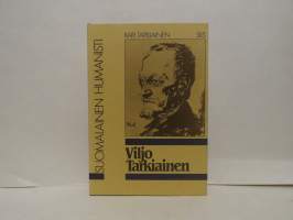 Viljo Tarkiainen - Suomalainen humanisti