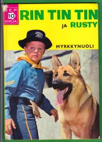 Rin Tin Tin ja Rusty - Myrkkynuoli - JEP Kirja N:o 10