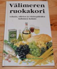 Välimeren ruokakori - Vehnän, oliivien ja viinirypäleiden kultainen kolmio