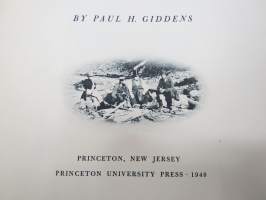 Early Days of Oil - A Pictorial History of the Beginnings of the Industry in Pennsylvania