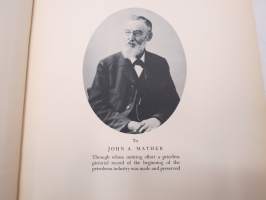 Early Days of Oil - A Pictorial History of the Beginnings of the Industry in Pennsylvania