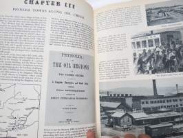 Early Days of Oil - A Pictorial History of the Beginnings of the Industry in Pennsylvania