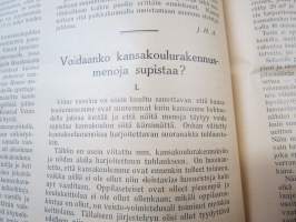 Opettajain lehti 1932-33 -sidottu vuosikerta, käsittelee monipuolisesti kansanopetusta ja opetustoimintaa maanlajuisesti, artikkelisisältö näkyvissä / annual volume