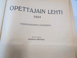 Opettajain lehti 1924-25 -sidottu vuosikerta, käsittelee monipuolisesti kansanopetusta ja opetustoimintaa maanlajuisesti, artikkelisisältö näkyvissä / annual volume