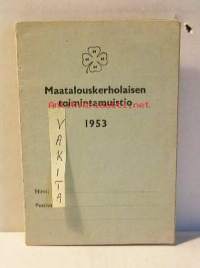 Maatalouskerholaisen toimintamuistio