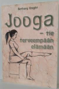 Jooga - tie terveempään elämään