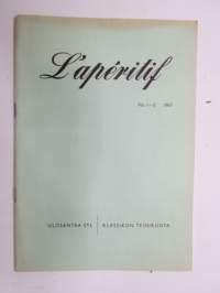 L´aperitif 1967 nr 1-2 - ulosantaa Klassikon Teinikunta, mm. BAltian asema tänään, Ransaka - kulttuurikieli, Rauhantahtoinen suurvalta -kilpailu