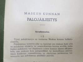 Maskun (Masku) kunnan palojärjestys - palolaki - palosääntö