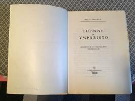 Luonne ja ympäristö - Johdatusta käytännölliseen psykologiaan