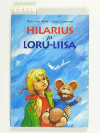 Hilarius ja Loru-Liisa