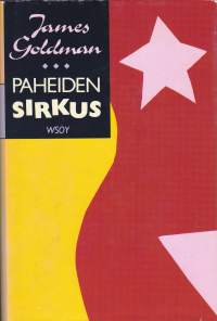 Paheiden sirkus, 1989. 1.p. Kuuma ja kiihkeä kuin kesäyö.