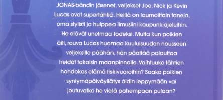 Jonas, Unelmaelämää?