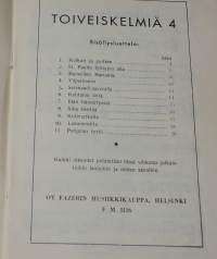 Toiveiskelmiä 4