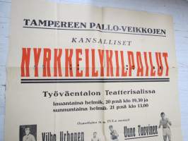 Tampereen Pallo-Veikkojen kansalliset Nyrkkeilykilpailut Työväentalon Teatterisalissa mm. Vilho Urhonen, Uuno Tuovinen -kilpailujuliste / boxing poster