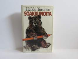 Soakkunoita susirajalta - Kirjallista pehkua vuosilta 1974-79