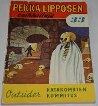 Pekka Lipposen seikkailuja 33 : Katakombien kummitus