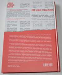 Helsinki punaiseksi Helsingin edistyksellinen sosialidemokratia 1964-1975