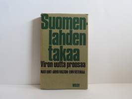 Suomenlahden takaa - Viron uutta proosaa