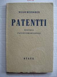 Patentti - neuvoja patentinhakijoille