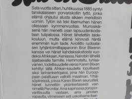 Karen Blixen - Tarinankertojan elämä