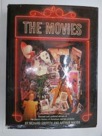 The Movies - Revised and updated edition of the classic history of American motion pictures