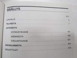 Kohtalon vuodet - Kansa taisteli - miehet kertovat -Kansa Taisteli -lehden sodassa mukana olleiden kirjoituksia
