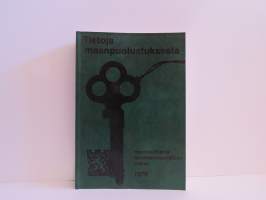 Tietoja maanpuolustuksesta - maanpuolustus turvallisuuspolitiikan osana 1976