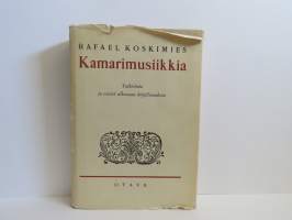 Kamarimusiikkia - Tutkielmia ja esseitä ulkomaan kirjallisuudesta