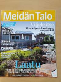 Meidän talo 4/ 2011.  Remontista  aurinkoenergiaan,  vanhan remontoinnista pihan hyötykäyttöön.