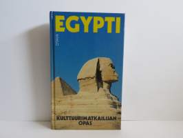 Egypti - Kulttuurimatkailijan opas