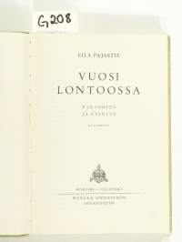 Vuosi Lontoossa: pakinoita ja esseitä