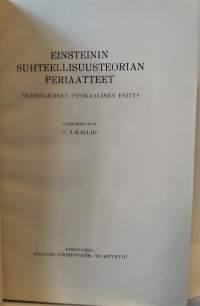 Einsteinin suhteellisuusteorian periaatteet - yleistajuinen fysikaalinen esitys