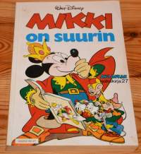 Aku Ankan taskukirja 27	Mikki on suurin