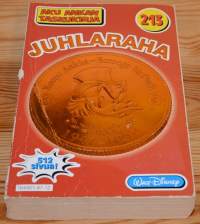 Aku Ankan taskukirja 213	Juhlaraha