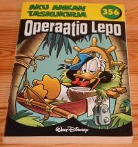 Aku Ankan taskukirja 356	Operaatio lepo