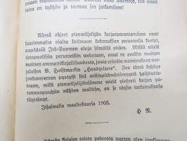 Ohjeita karjataloudessa pienwiljelijöille I Karjanjalostus ja kasvatus - II Lypsylehmien ruokinta ja hoito